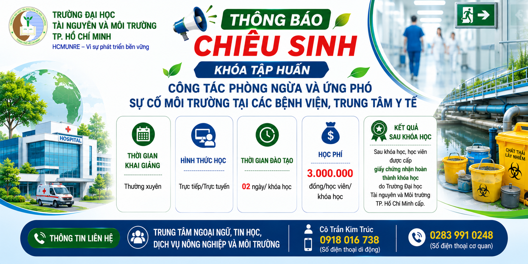 Khóa Tập huấn công tác phòng ngừa và ứng phó sự cố môi trường tại các bệnh viện, trung tâm y tế.