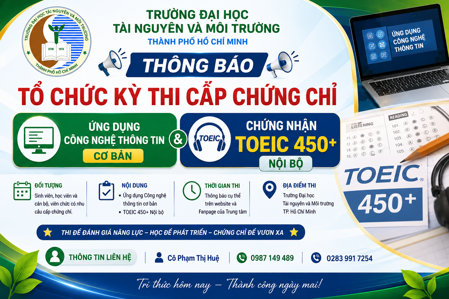 Thông báo tổ chức kì thi cấp chứng chỉ Ứng dụng Công nghệ thông tin cơ bản và chứng nhận Toeic 450+ Nội bộ